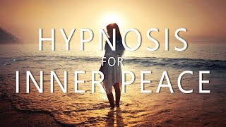 Hypnosis for Inner Peace  15 Minute Guided Meditation to Relax Mind amp Body Calm Anxiety [upl. by Adnert]