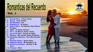 La Mejor Música Romántica del Recuerdo Vol 1  Románticas del Recuerdo [upl. by Champaigne]