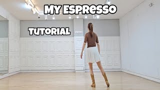 My Espresso  Line Dance Tutorial [upl. by Kerry]