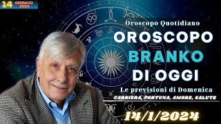 Oroscopo di Branko del 1412024  Oroscopo Oggi [upl. by Blaze]