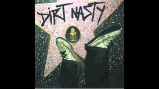 Dirt Nasty  1980 [upl. by Hummel]