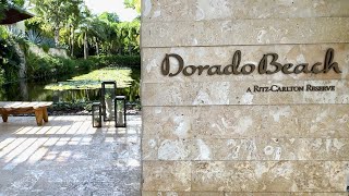 The Most Luxurious Resort in Puerto Rico￼ DORADO BEACH a Ritz Carlton Reserve ASMR [upl. by Ikceb]