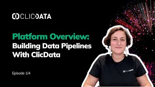 Building Data Pipelines With ClicData  Platform Overview 14 [upl. by Alyt]