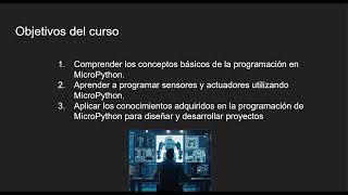 1 Introducción MicroPython [upl. by Aligna]