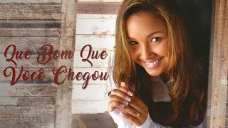 Que Bom Que Você Chegou  CD Advogado Fiel  Bruna Karla [upl. by Marja157]