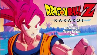 Dragon Ball Z Kakarot Part 9 Becoming a Super Saiyan God [upl. by Tine209]