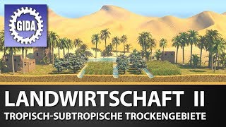 Trailer  Landwirtschaft II  Tropischsubtropische Trockengebiete  Geographie  Schulfilm [upl. by Fitton]