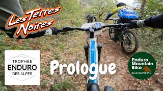 Prologue Spéciale 0 Enduro des Terres Noires 2022  VAE [upl. by Bertine]