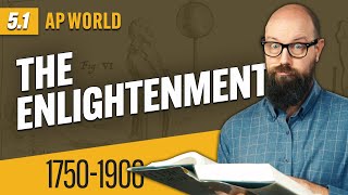 The ENLIGHTENMENT Explained AP World History Review—Unit 5 Topic 1 [upl. by Aikehs980]