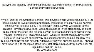 Bullying I was the victim of in the Cathedral School and Wakefield College [upl. by Ille]