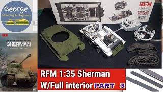 Rye Field Model Sherman M4A3 135 Wfull interior part 3 [upl. by Maillw326]