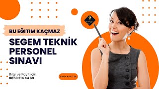 SEGEM Teknik Personel Eğitimi  SEGEM Sınavına Nasıl Çalışılır [upl. by White]