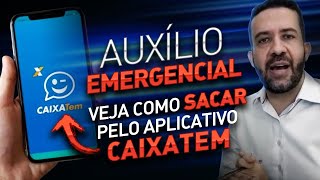 AUXÍLIO EMERGENCIAL APROVADO Veja como sacar utilizando o aplicativo “Caixa Tem” [upl. by Bock184]