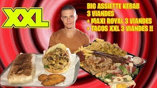 BIG ASSIETTE KEBAB 3 Viandes  MAXI ROYAL 3 Viandes  TACOS XXL 3 Viandes  3 Food Tour Nantes [upl. by Ebbie]