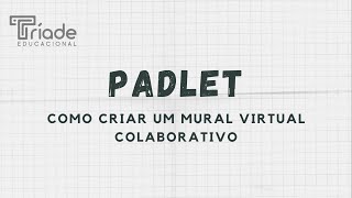 Padlet como criar um mural virtual colaborativo [upl. by Eberly]