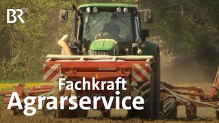 Fachkraft Agrarservice  Ausbildung  Beruf  Ich machs  BR [upl. by Asertal536]