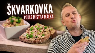 ŠKVARKOVKA aneb ŠKVARKOVÁ POMAZÁNKA podle Mistra Málka 👍 Jednoduchý recept který máš razdva hotový [upl. by Frissell]