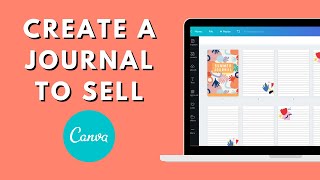 Create a Journal in Canva to Sell on Amazon KDP Templates Included [upl. by Schaffel]