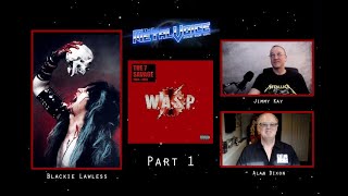 WASP Blackie Lawless InterviewThe 7 Savage 8 LP Box Set amp Detailed Health Update  Part 1 [upl. by Grand473]