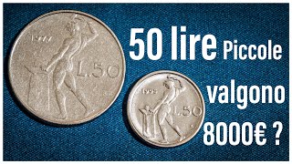 50 lire Piccole Quanto valgono veramente valore monete rare italiane [upl. by Means]