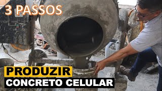 3 passos para a produção do concreto celular [upl. by Ralyks]