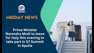 Prime Minister Narendra Modi to leave for Italy this evening to take part in G7 Summit in Apulia [upl. by Rikahs]