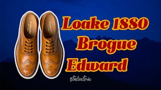 Loake 1880 Edward review A Classic Brogue You Need to Know [upl. by Payson]