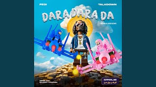 Dara Dara Da Official Remix [upl. by Ainomar429]