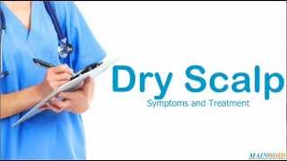 Dry Scalp ¦ Treatment and Symptoms [upl. by Arodoet]