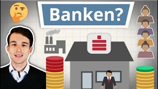 Wie funktionieren eigentlich Banken [upl. by Sigfried27]