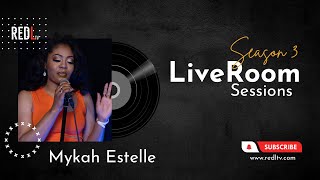 Mykah Estelle  Wasting My Time  LiveRoom Sessions [upl. by Yunick335]