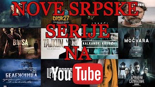 Gledajte nove srpske serije na YouTube [upl. by Booth]