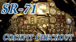 SR71 Cockpit Checkout [upl. by Izawa]