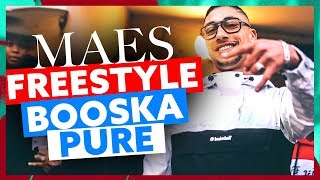 Maes  Freestyle Booska Pure [upl. by Doble]