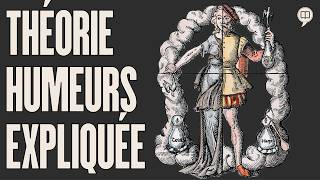 La théorie des humeurs dans le monde antique  LHistoire nous le dira  234 [upl. by Clarey]