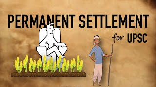 Permanent Settlement Act 1793  Lorn Cornwallis  Modern History for UPSC [upl. by Orlov309]