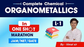 Organometallic chemistry in one shot  organometallic compoundscsir net june 2023 free crash course [upl. by Rengia]