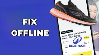 How To Fix And Solve Offline On Decathlon App  Final Solutiont [upl. by Laumas]