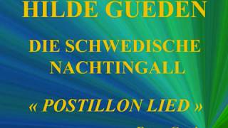 Hilde Gueden Die Schwedische Nachtigall Postillon lied Franz Grothe [upl. by Weldon]