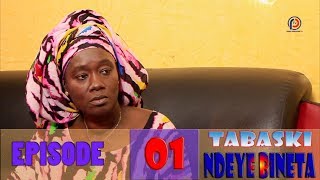 TABASKI NDEYE BINETA  Saison 01  Episode 01 [upl. by Corell476]