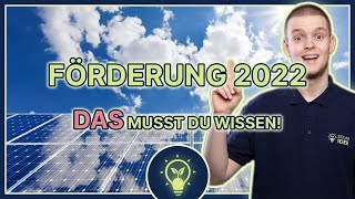 Photovoltaik Förderung 2022 Diese Änderungen gelten solaridee [upl. by Anelys849]