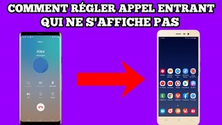 Comment régler le problème appel entrant mais rien ne saffiche sur votre téléphone [upl. by Adien]