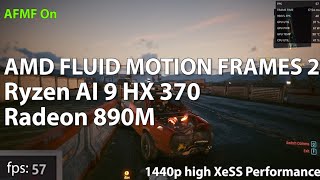 AMD FLUID MOTION FRAMES 2 Test with RADEON 890M iGPU Ryzen AI 9 HX 370 [upl. by Scrivings]