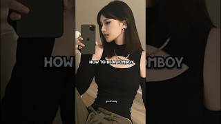 How to be a tomboy ✨ fypシ aesthetic viral tomboy beautyadvice glowup teens trending shorts [upl. by Akemihs791]