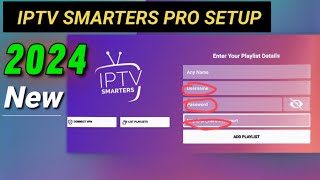 How to set up IPTV smarters pro 2024  step by step [upl. by Greggory899]