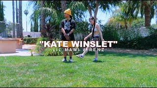 quotKATE WINSLETquot  Lil Mami amp Renz Official Music Video [upl. by Kamila254]