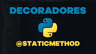 🐍 Python desde cero  Episodio 49  Uso de métodos estaticos con decorador staticmethod [upl. by Dlorej259]