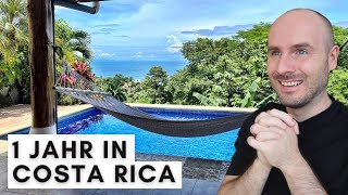 Auswanderung Meine EHRLICHE Meinung nach 1 Jahr Costa Rica [upl. by Oberheim]