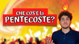 CHE COSÈ la PENTECOSTE  Breve Spiegazione [upl. by Sarina]