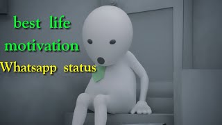 Best life motivation Whatsapp status video [upl. by Rehpitsirhc]